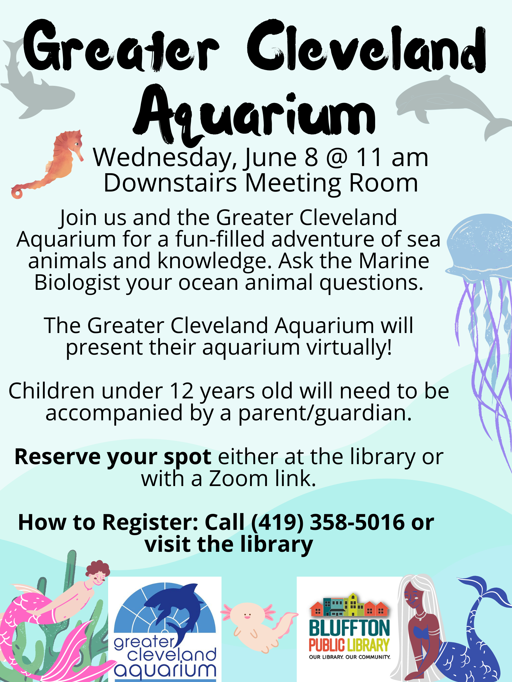 Greater Cleveland Aquarium Bluffton Public Library
